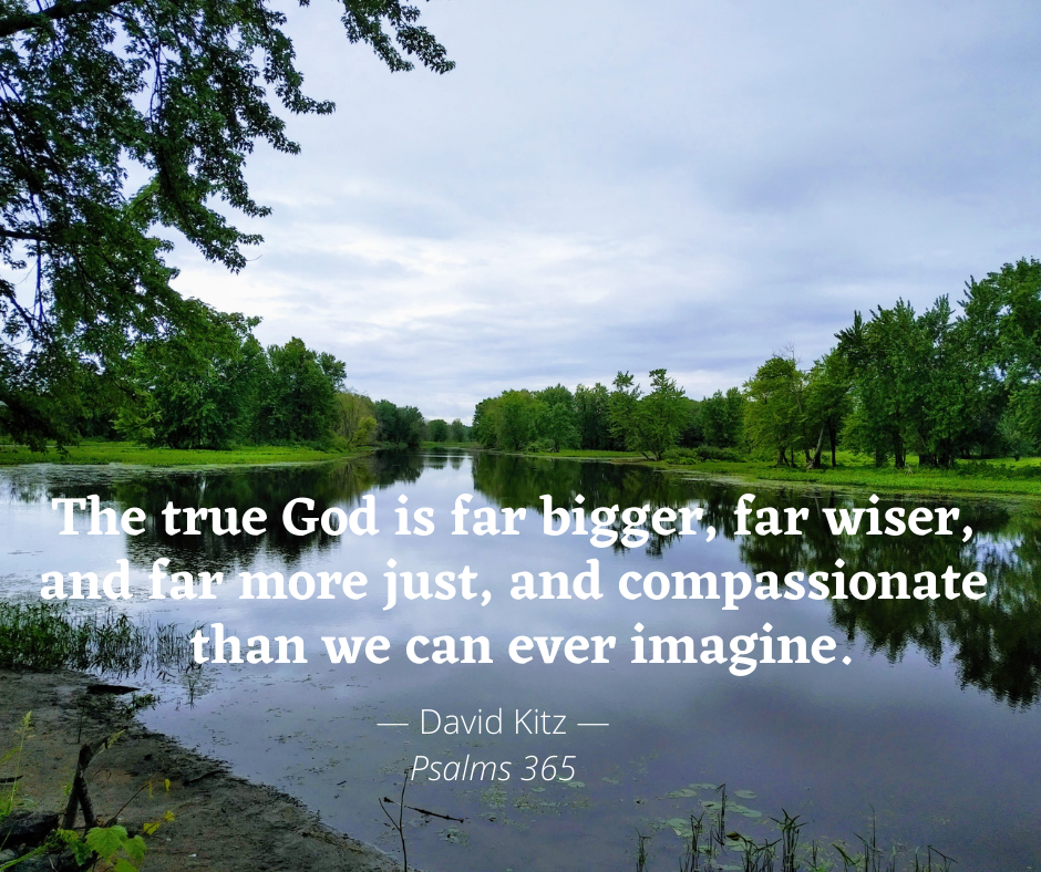 Psalm 138a -365 Bigger God